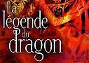 La Légende du Dragon