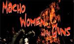 Macho Women with Guns