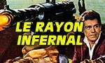 Le rayon infernal