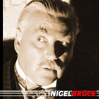 Nigel Bruce  Acteur